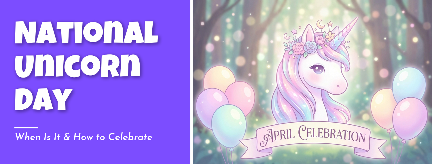 National Unicorn Day when is it and how to celebrate April 9 guide