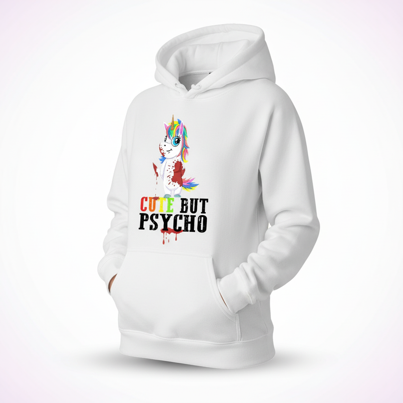 cute but psycho unicorn hoodie - white-bg